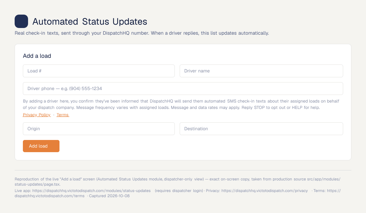 The DispatchHQ Add a load form, showing the SMS notice with message frequency, rates, STOP/HELP instructions and links to the Privacy Policy and Terms